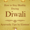 Stay healthy this Diwali